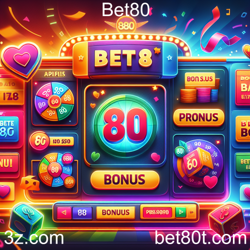 Descubra as Promoções Especiais da Bet80 e Aumente Suas Chances de Ganhar!
